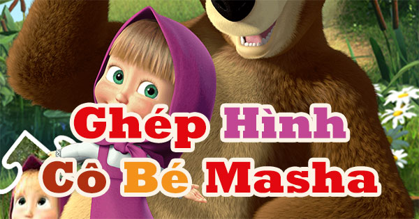 Ghép hình cô bé Masha