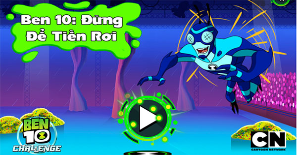 Ben 10: Đừng để tiền rơi