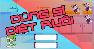 Dũng sĩ diệt ruồi