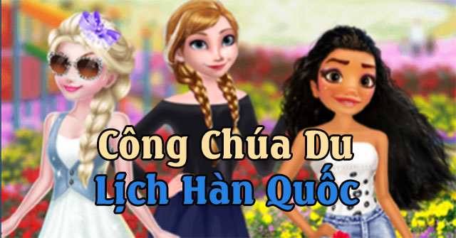 Công chúa du lịch Hàn Quốc