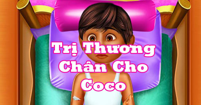 Trị thương chân cho Coco