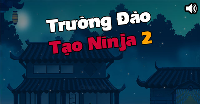 Trường đào tạo ninja 2
