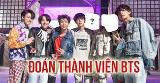 Đoán thành viên BTS