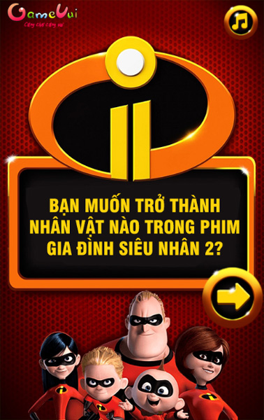 Chơi game trắc nghiệm Gia đình siêu nhân 2 tại GameVui