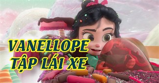 Vanellope tập lái xe