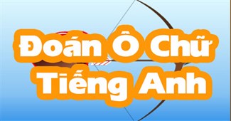 Đoán ô chữ tiếng Anh