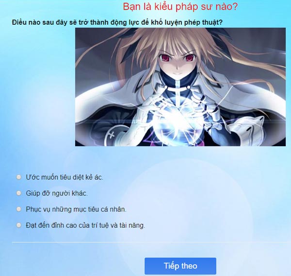 Trắc nghiệm Bạn là kiểu pháp sư nào trên GameVui