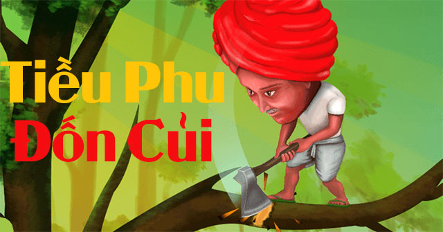 Tiều phu đốn củi