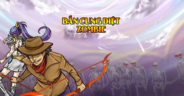 Bắn cung diệt Zombie