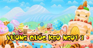 Vương quốc kẹo ngọt 2