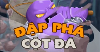 Đập phá cột đá