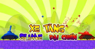 Xe tăng Slime đại chiến