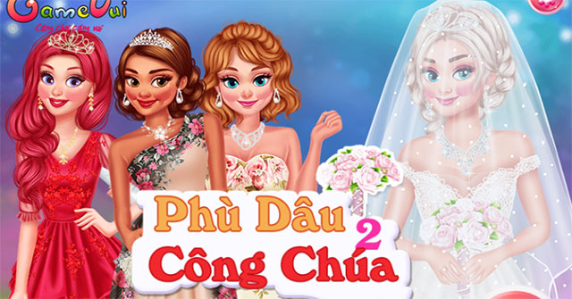 Phù dâu công chúa 2