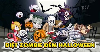 Diệt Zombie đêm Halloween