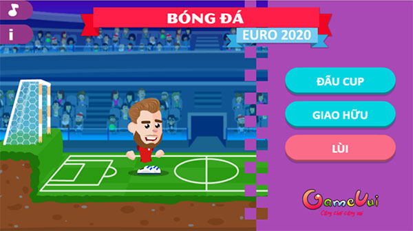 Bạn có thể chọn đấu cup hoặc giao hữu
