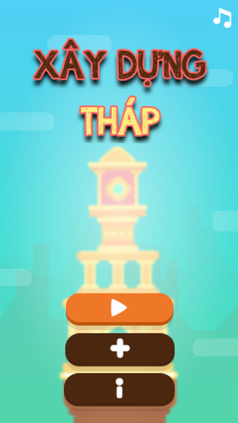 Chơi game Xây dựng tháp - GameVui