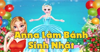 Anna làm bánh sinh nhật