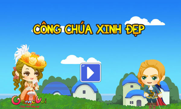 Chơi game Công chúa xinh đẹp - GameVui