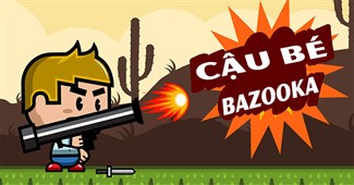Cậu bé Bazooka