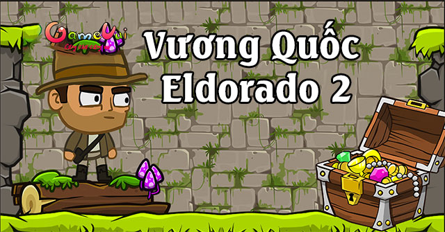 Vương quốc Eldorado 2