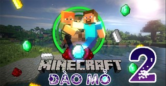 Minecraft đào mỏ 2