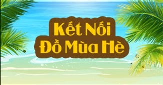 Kết nối đồ mùa hè