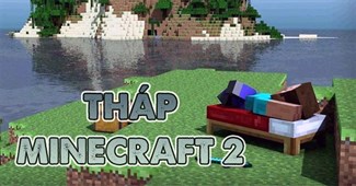 Tháp Minecraft 2