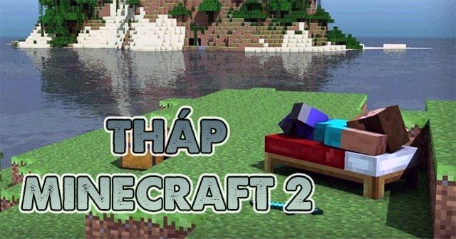 Tháp Minecraft 2