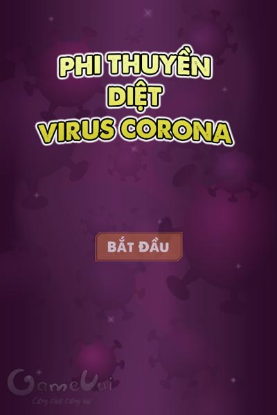 Chơi game Phi thuyền diệt virus Corona - GameVui