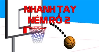 Nhanh tay ném rổ 2