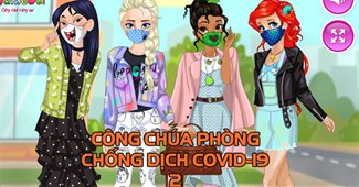 Công chúa phòng chống dịch Covid19 P2