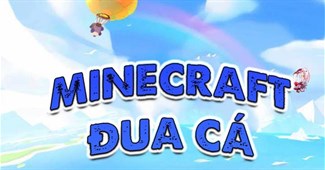 Minecraft đua cá