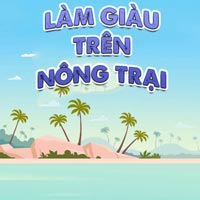 Làm giàu trên nông trại