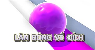 Lăn bóng về đích