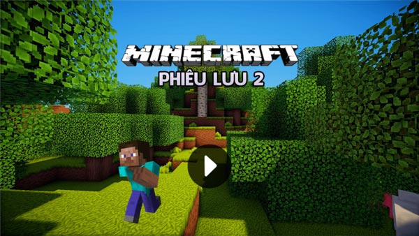Chơi game Minecraft phiêu lưu 2 - GameVui