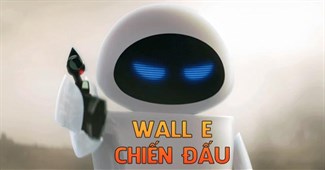 Wall-E chiến đấu