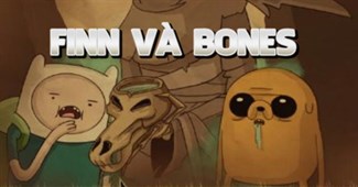 Finn và Bones