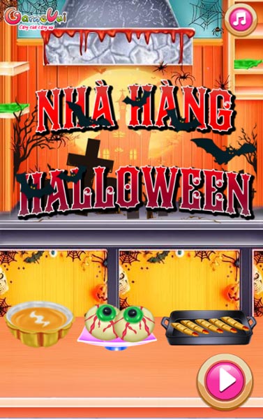 Chơi game Nhà hàng Halloween - GameVui