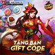 Tổng hợp mã giftcode Danh Tướng 3Q mới nhất