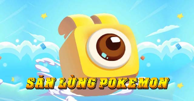 Săn lùng Pokemon