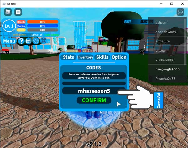 Nhập code và bấm CONFIRM