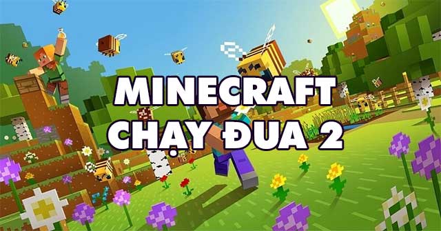 Minecraft chạy đua 2