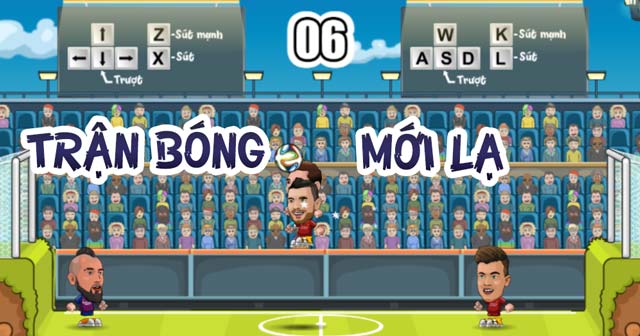 Game Vui Đá Bóng Đầu To - Trải Nghiệm Game Thú Vị