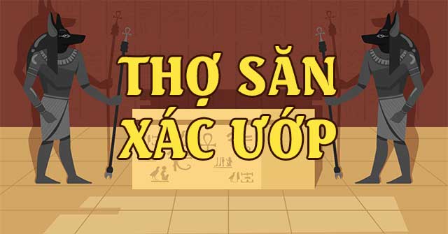 Thợ săn xác ướp