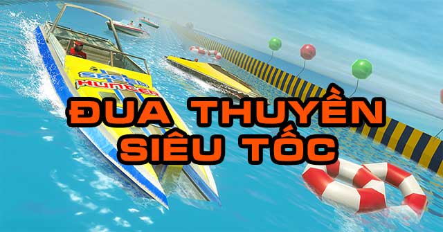 Đua thuyền siêu tốc