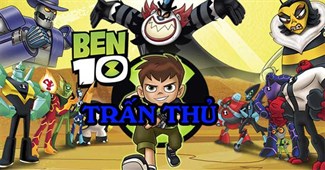 Ben 10 trấn thủ