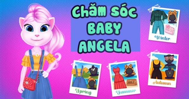 Chăm sóc Baby Angela