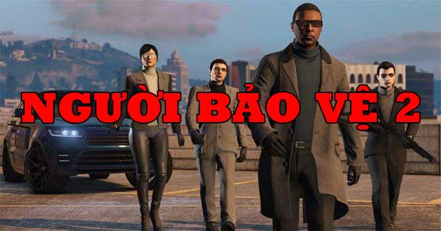 Người bảo vệ 2