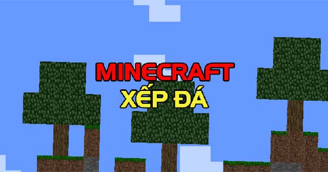 Minecraft xếp đá