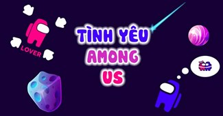 Tình yêu Among Us